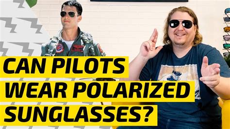 should pilots wear polarized sunglasses.